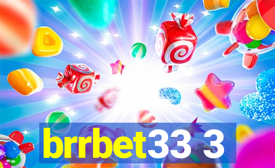 brrbet33 3